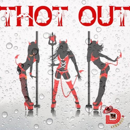 Thot Out