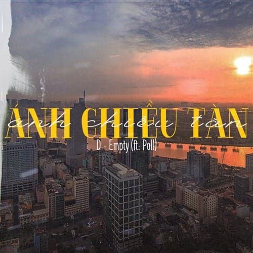 ÁNH CHIỀU TÀN (feat. Poll)
