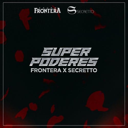 Super Poderes (feat. Secretto)