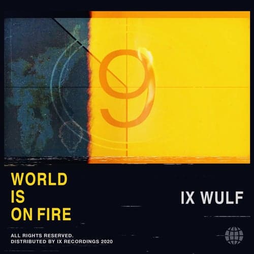 World Is On Fire