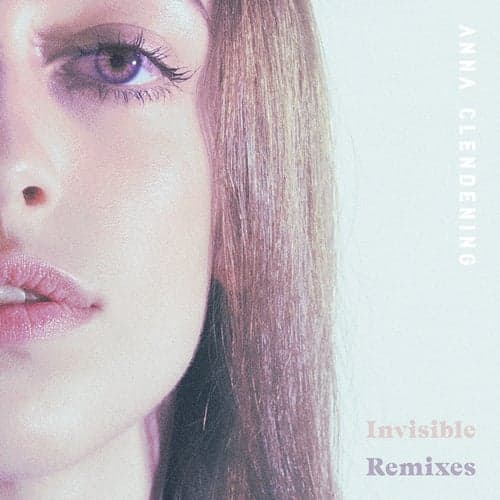 Invisible (Remixes)