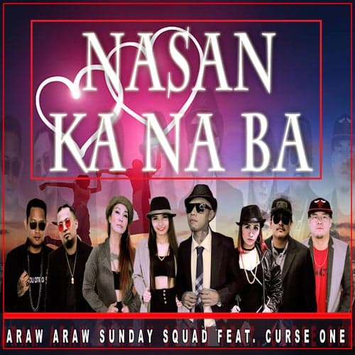 Nasan Ka Na Ba (feat. Curse One)
