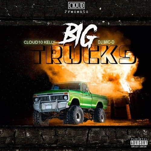 Big Trucks (feat. DJ Mic D)