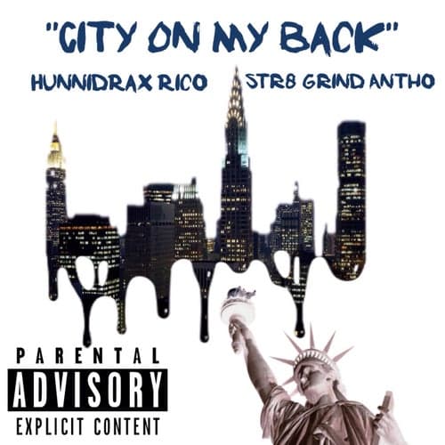 City On My Back (feat. Str8Grind Antho)