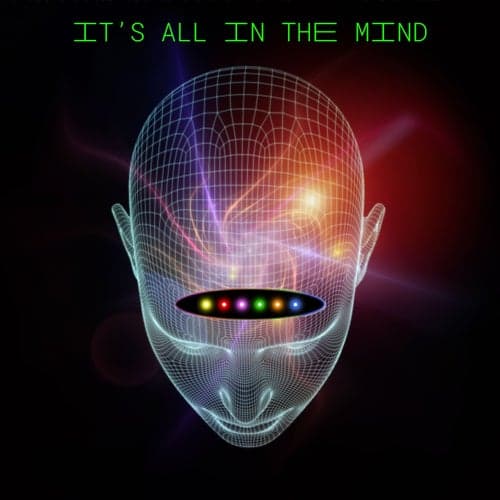 Its All in the Mind