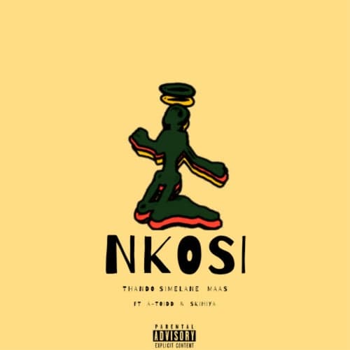 Nkosi (feat. A-toidd & Skhiya)