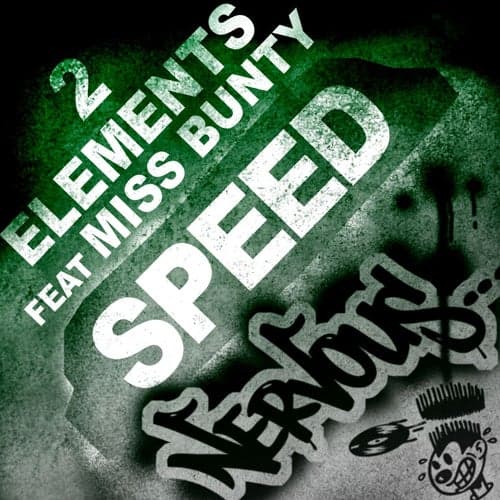 Speed (feat. Miss Bunty)