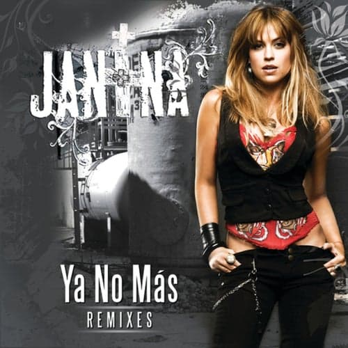 Ya No Mas (Remixes)