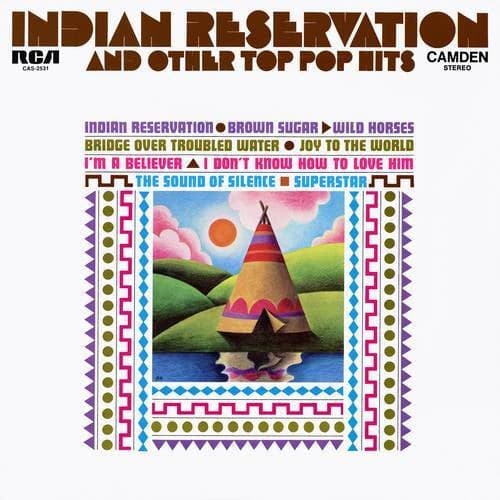 Indian Reservation and Other Top Pop Hits