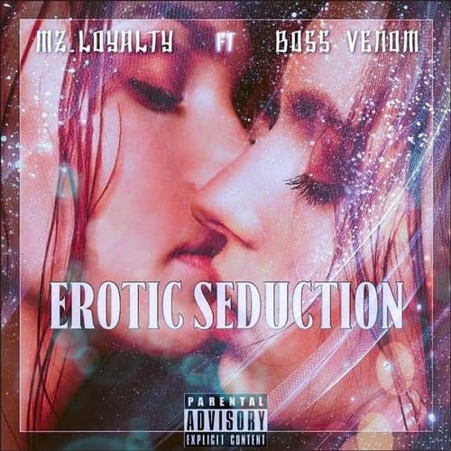Erotic Seduction (feat. Boss Venom)