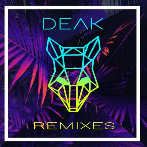 Deák (Remixes)