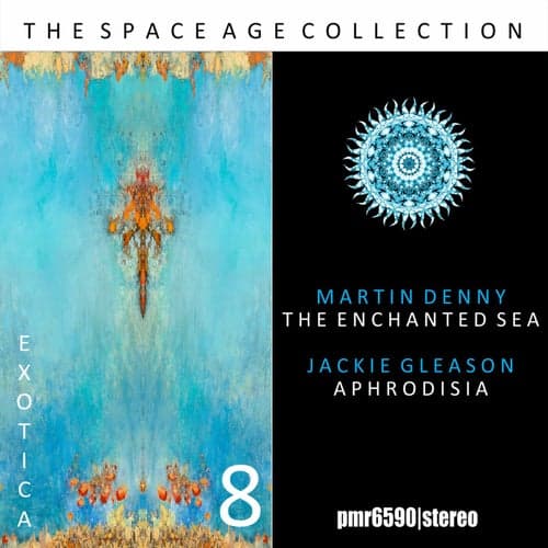 The Space Age Collection; Exotica, Volume 8