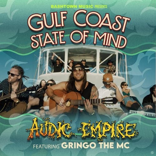 Gulf Coast State of Mind (feat. Gringo the MC)