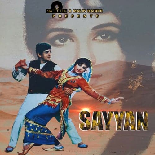 Sayyan(Pakistani Original Motion Picture Soundtrack)