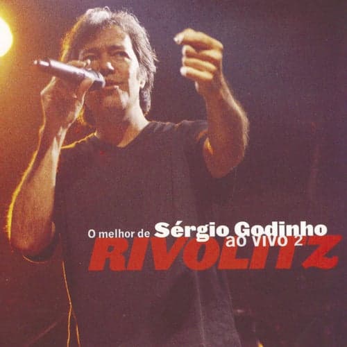 Rivolitz - O Melhor de Sérgio Godinho