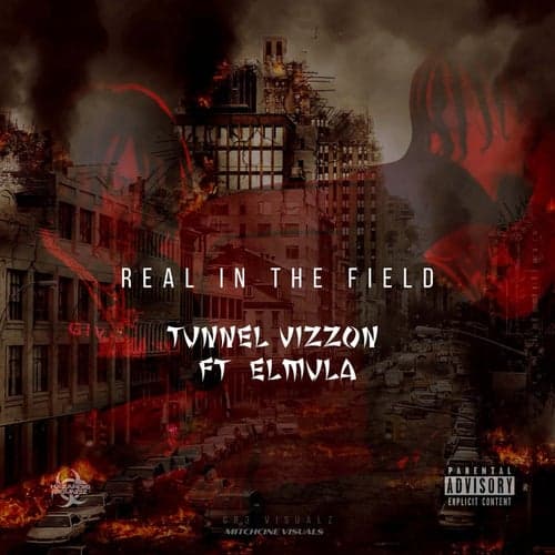 Real In The Field (feat. El Mula)