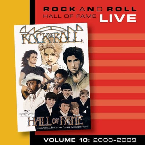 Rock and Roll Hall of Fame Volume 10: 2008-2009
