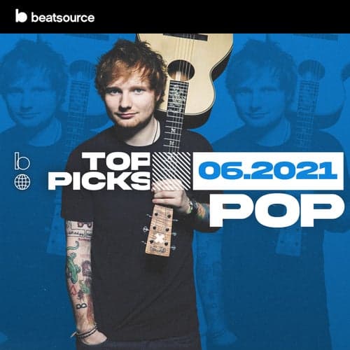 Pop Top Picks June 2021 playlist