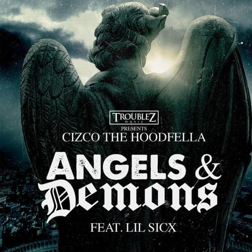 Angels & Demons (feat. Lil Sicx)
