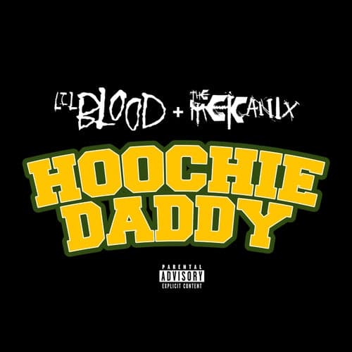 Hoochie Daddy (feat. Too $hort)