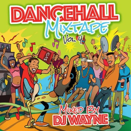 Dancehall Mix Tape, Vol.4