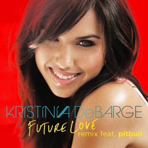 Future Love Remix (feat. Pitbull)