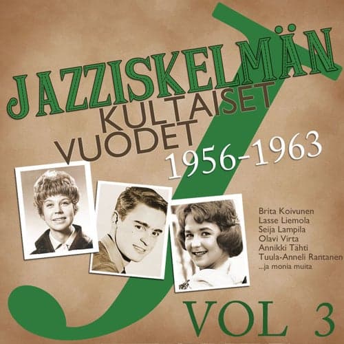 Jazziskelmän kultaiset vuodet 1956-1963 Vol 3