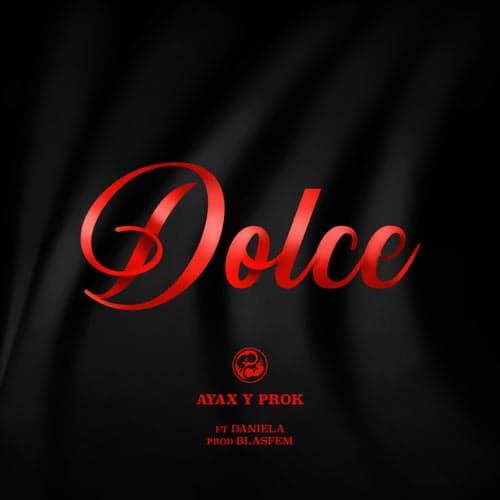 Dolce (feat. Daniela, Blasfem)