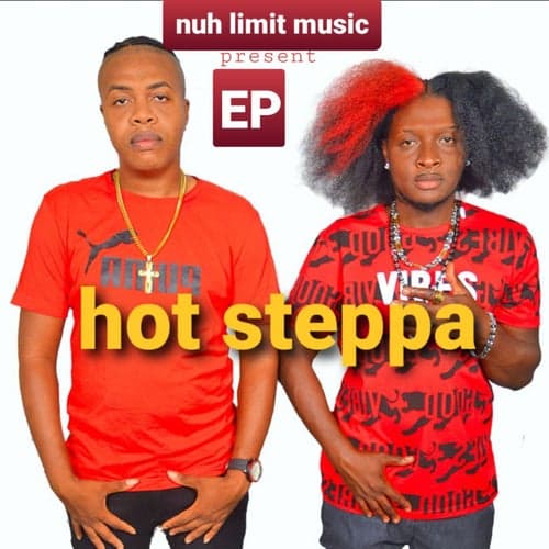 hot steppa (feat. Nuh Limit Family)
