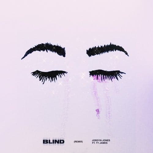 Blind (with Ty James) Remix