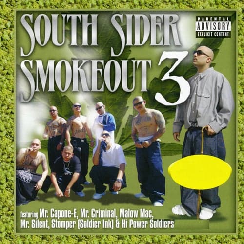 South Sider Smoke Out 3