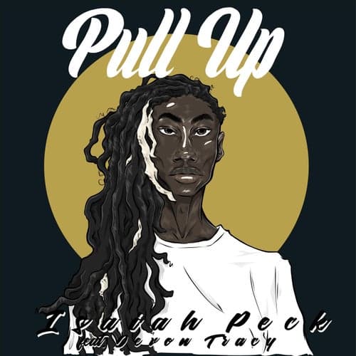 Pull Up (feat. Devon Tracy)