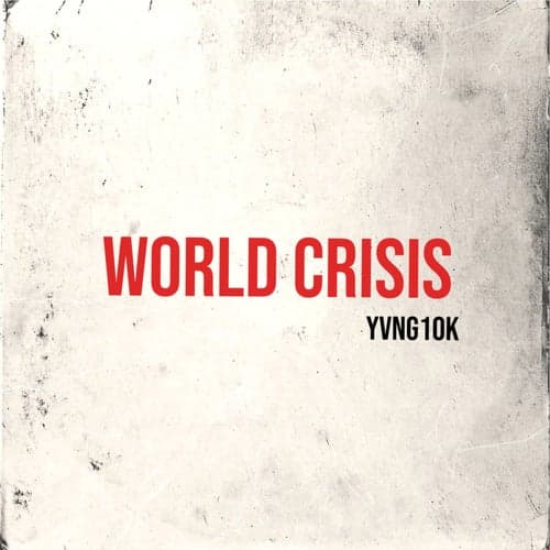 World crisis