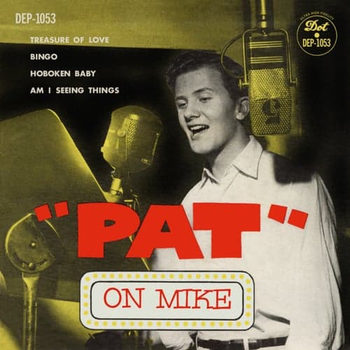 "Pat" On Mike