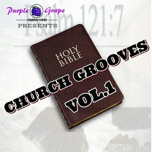 Holy Bible Church Grooves Vol 1