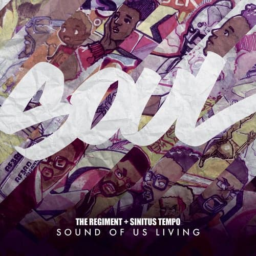 S.O.U.L. (Sound Of Us Living)