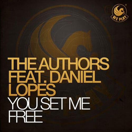 You Set Me Free (feat. Daniel Lopes)