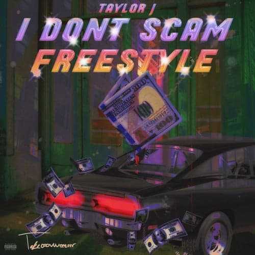 I Don't Scam (Freestyle)