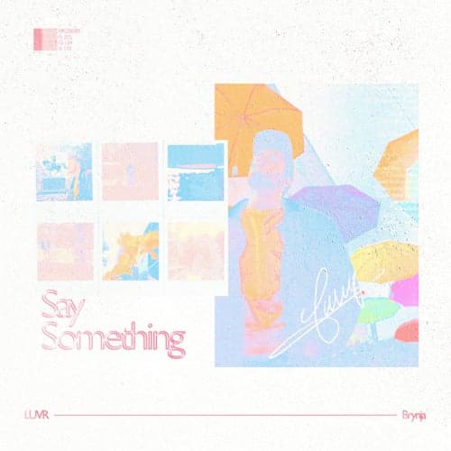SAY SOMETHING (feat. Brynja)