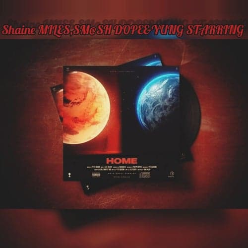 Home (feat. SHAINE MILES)