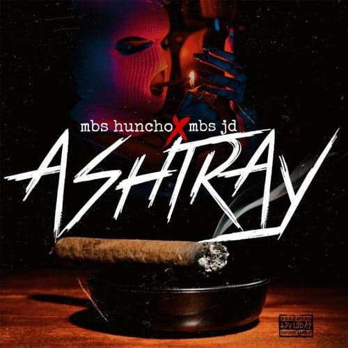 Ashtray (feat. MBS Jd)
