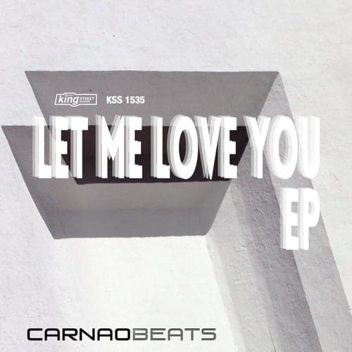 Let Me Love You EP