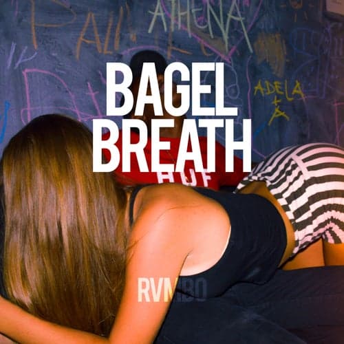 Bagel Breath