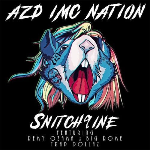 Snitch9ine (feat. Remy Ozama, Big Rome & Trap Dollaz)