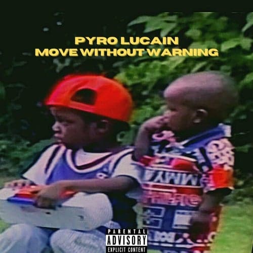 Move Without Warning