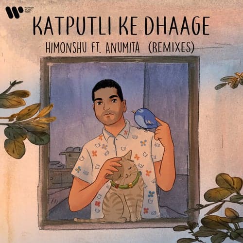 Katputli Ke Dhaage (Remixes)
