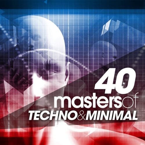 40 Masters of Techno & Minimal