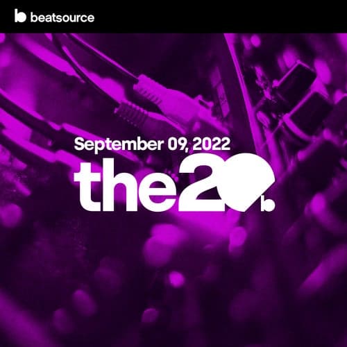 The 20 - September 09, 2022 playlist