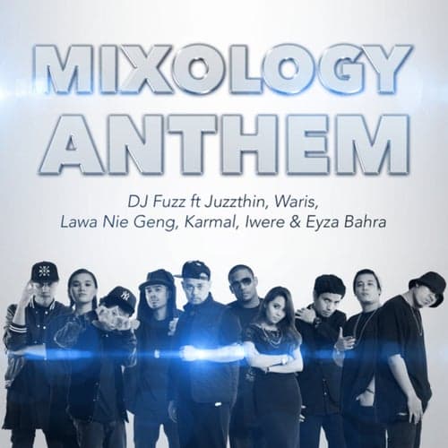 Mixology Anthem