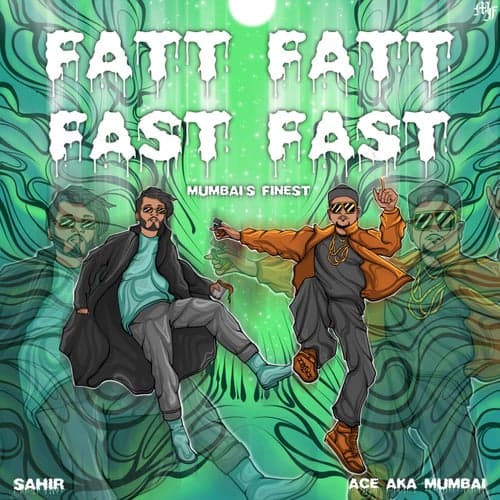 Fatt Fatt Fast Fast